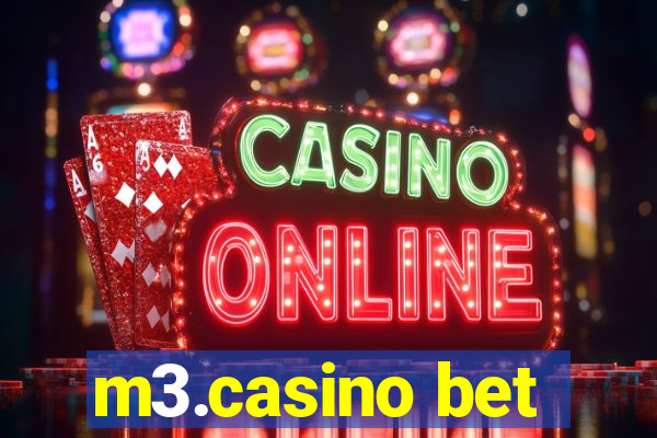 m3.casino bet